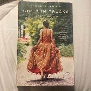 Girls in Trucks by Katie Crouch
